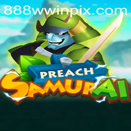 Discover the Thrilling World of PreachSamurai: A Deep Dive into Gameplay and Current Trends